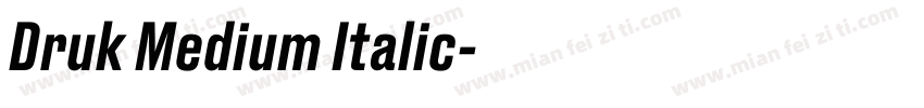 Druk Medium Italic字体转换